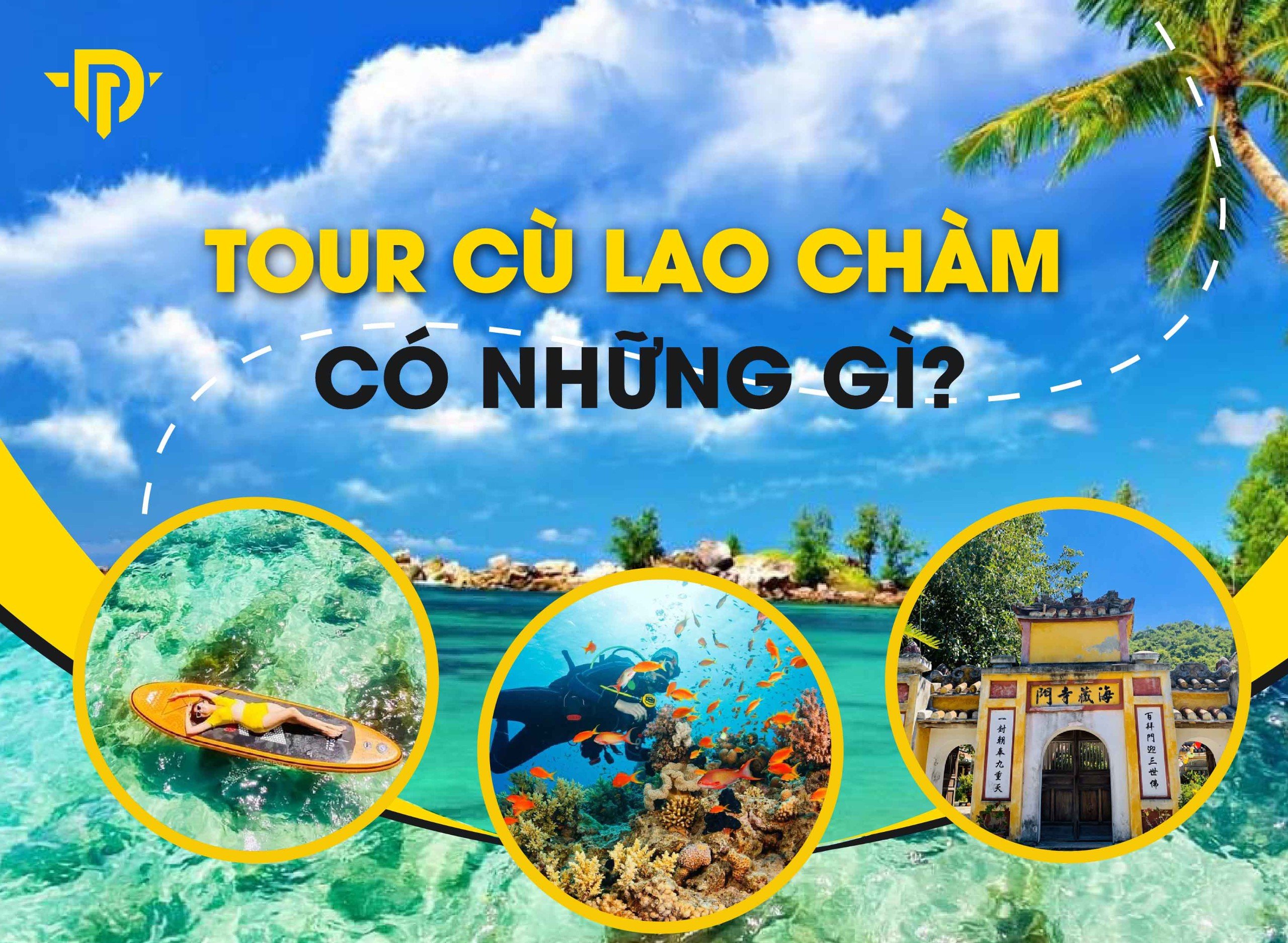 Tour Cù Lao Chàm đón Đà Nẵng/ Hội An